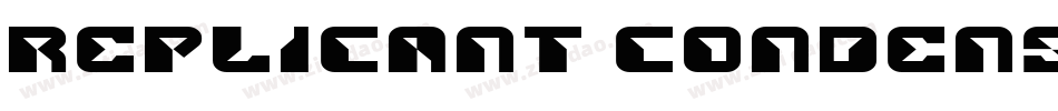 Replicant Condensed字体转换